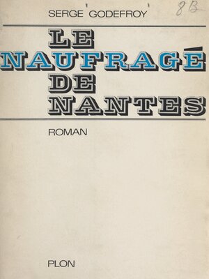 cover image of Le naufragé de Nantes